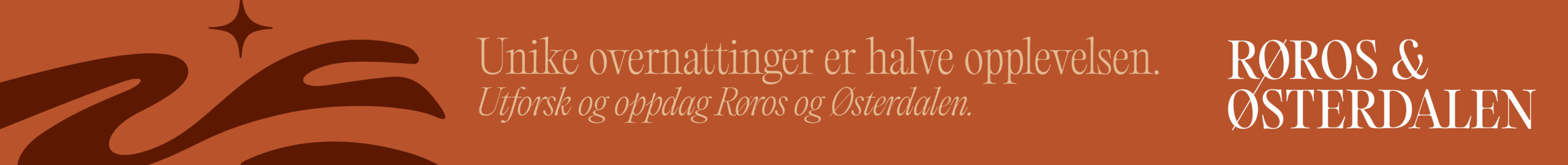 Røros og Østerdalen unik overnatting